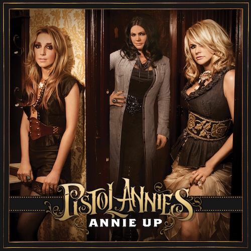 pistol annies annie up