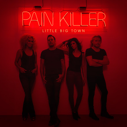 Little big town LBT pain killer