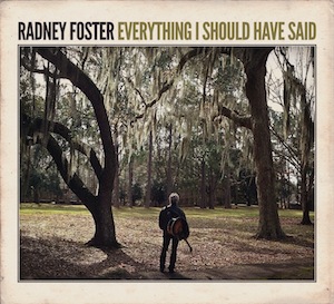 radney foster 2014