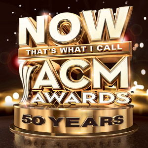 Now-That's-What-I-Call-ACM-Awards