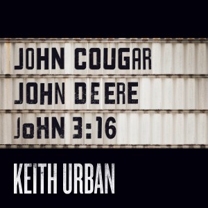 keith-urban-john-cougar-john-deere-john-316-single-cover-300x300