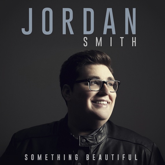 JORDAN SMITH debut album Something Beautiful