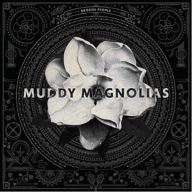 Muddy Magnolias album