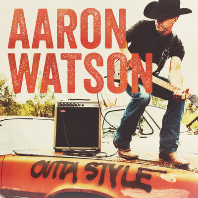 aaron-watson-outta-style